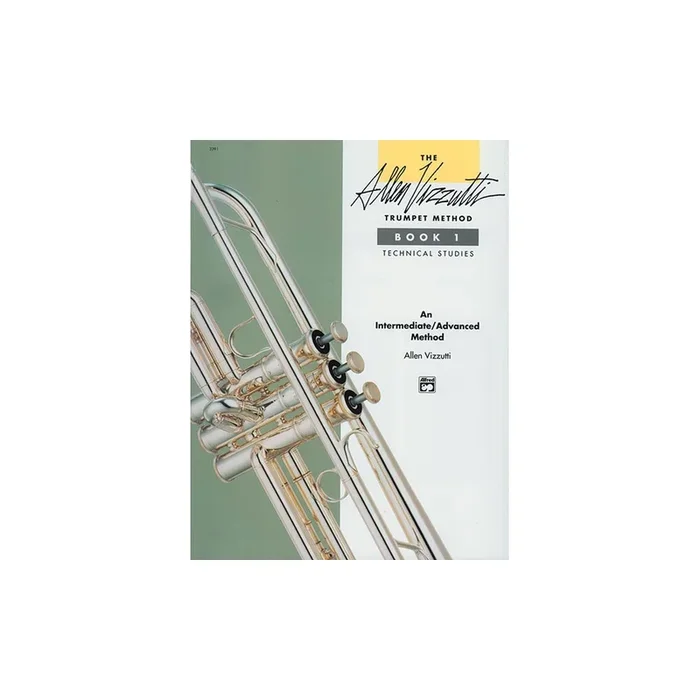 The Allen Vizzutti Trumpet Method Book 1