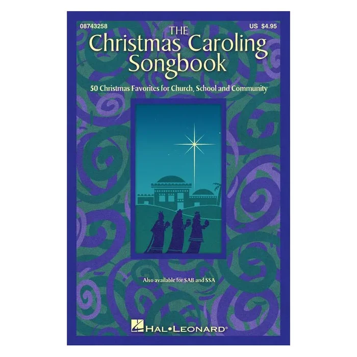 The Christmas Caroling Songbook (SATB version)