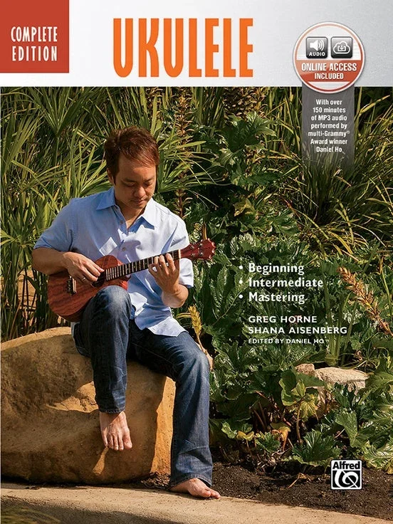The Complete Ukulele Method – Complete Edition