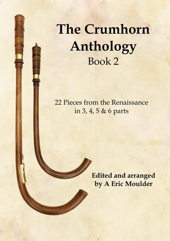 The Crumhorn Anthology, Book 2 by Eric Moulder