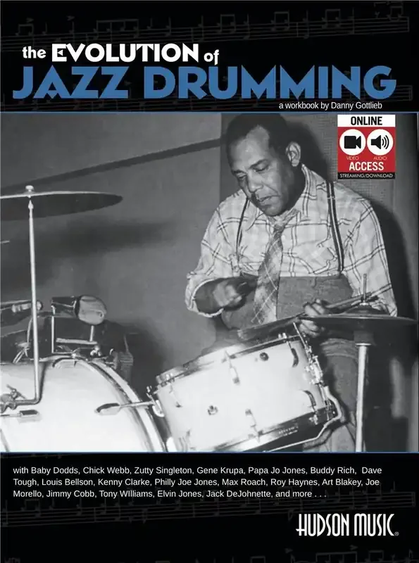 The Evolution of Jazz Drumming