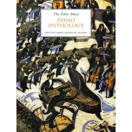 The Faber Music Piano Anthology (Piano Solo)