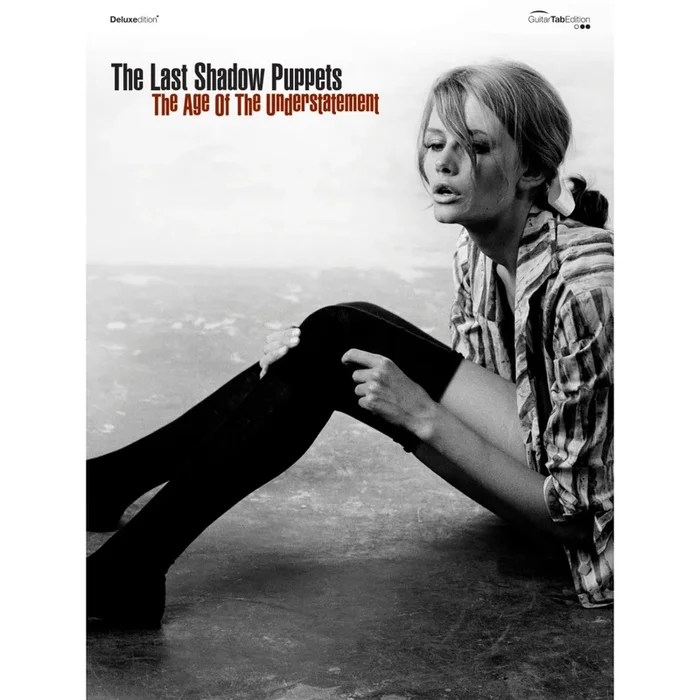 The Last Shadow Puppets – The Age of the Understatement