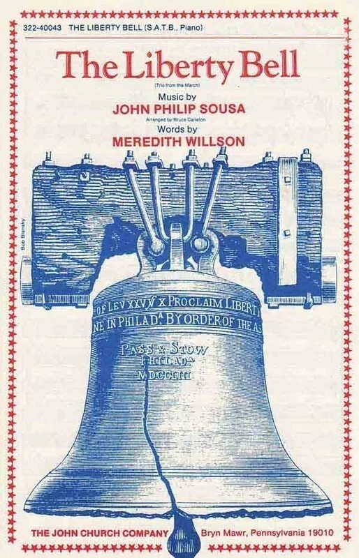 The Liberty Bell SATB (Octavo)