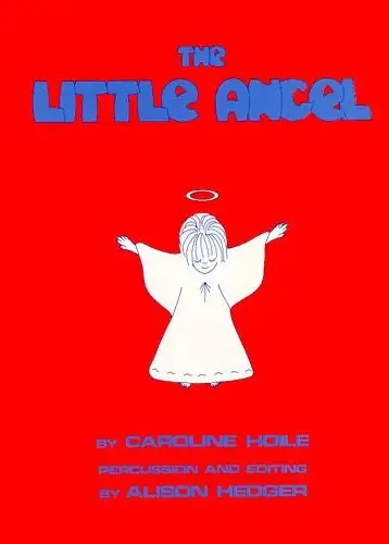 The Little Angel – Caroline Hoile