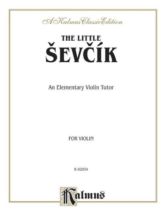 The Little Sevcik – An Elementary Violin Tutor