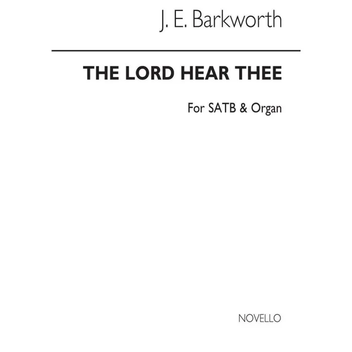 The Lord Hear Thee