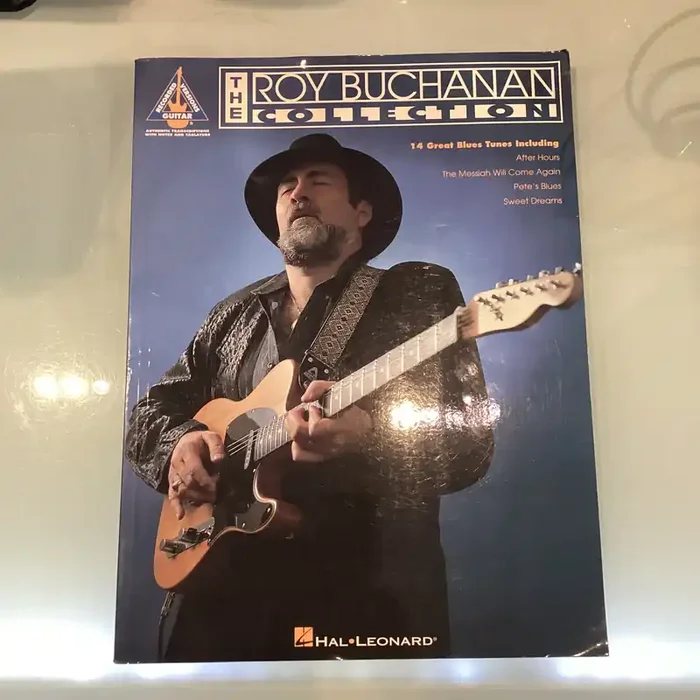 The Roy Buchanan Collection – Authentic Transcriptions – 14 Great Blues Tunes for Guitar – Hal Leonard