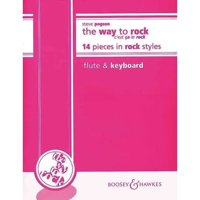 The Way To Rock (Flute and Keyboard) – Steve Pogson