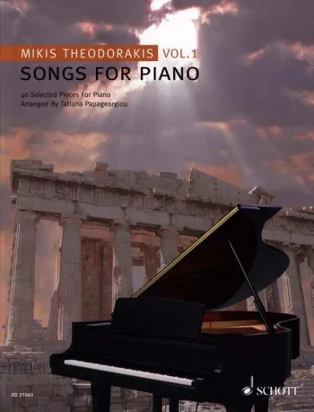 Theodorakis : Songs For Piano: Vol 1: 40 Selected Pieces