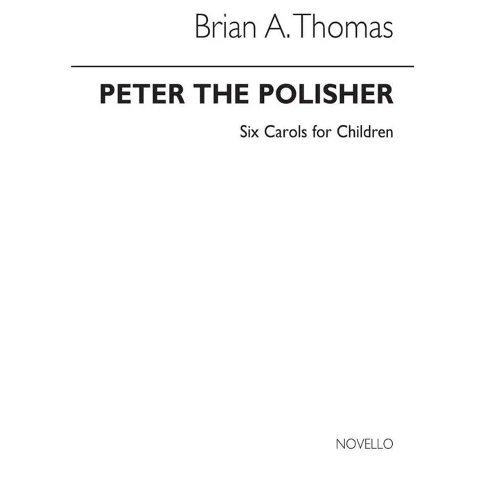 Thomas, Brian – Peter The Polisher
