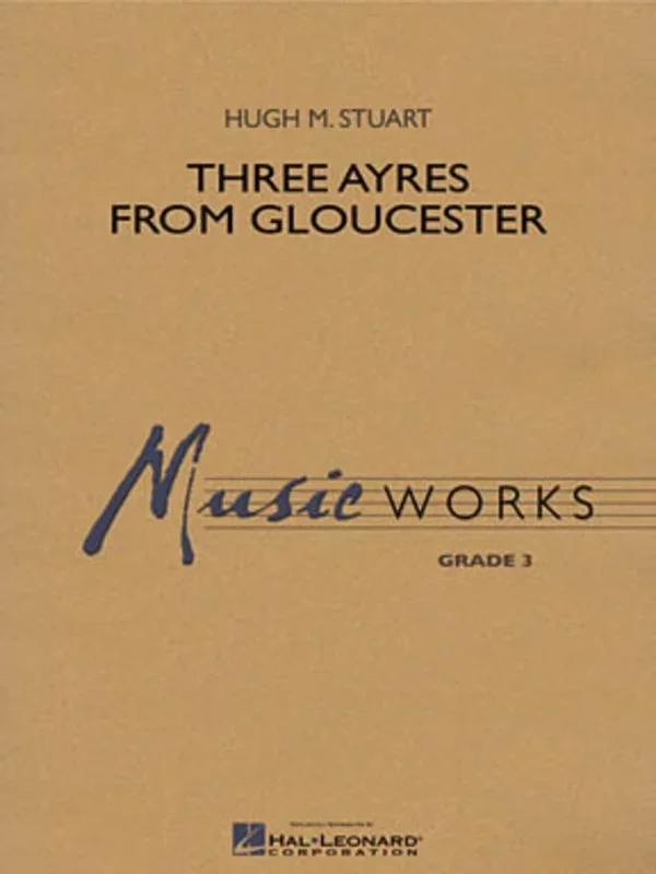 Three Ayres From Gloucester Concert Band 3 Mw3 Score/Parts