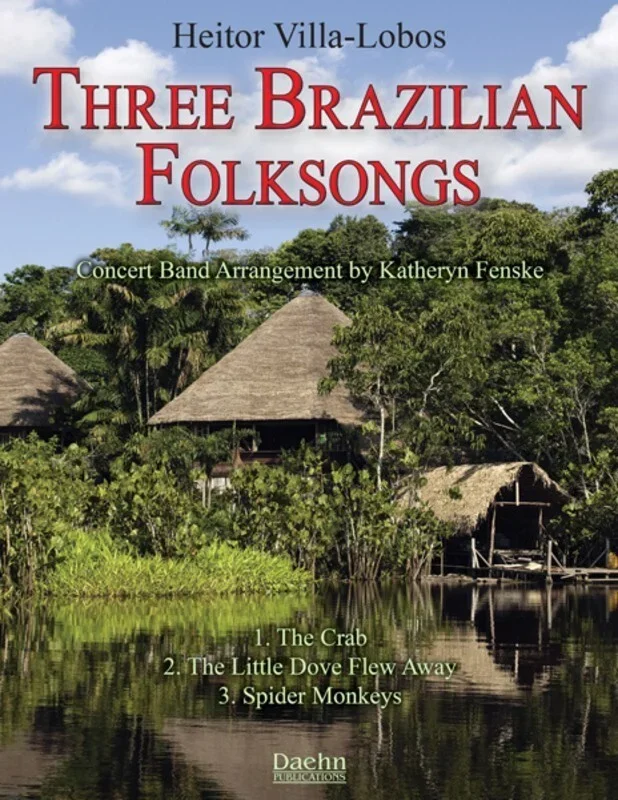 Three Brazilian Folksongs Concert Band 2 Score/Parts Book