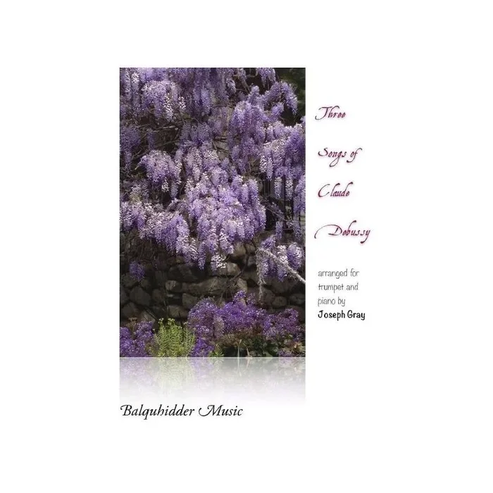 Three Songs of Claude Debussy