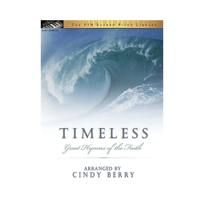 Timeless – Great Hymns Of The Faith