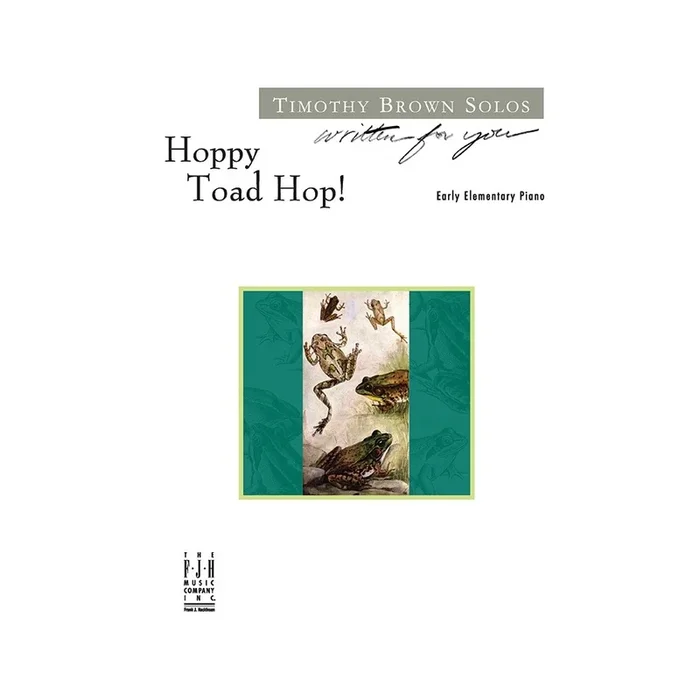 Timothy Brown – Hoppy Toad Hop!
