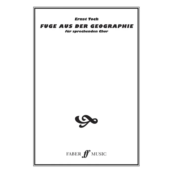Toch, Ernst – Geographical Fugue