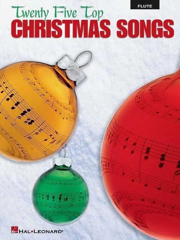 Top Christmas Songs 25 For Flute (Softcover Book)