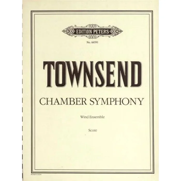 Townsend, Douglas – Chamber Symphony No. 1, Op. 16
