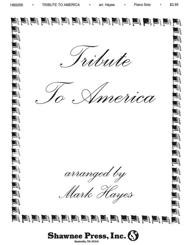 Tribute To America Piano Solo Book