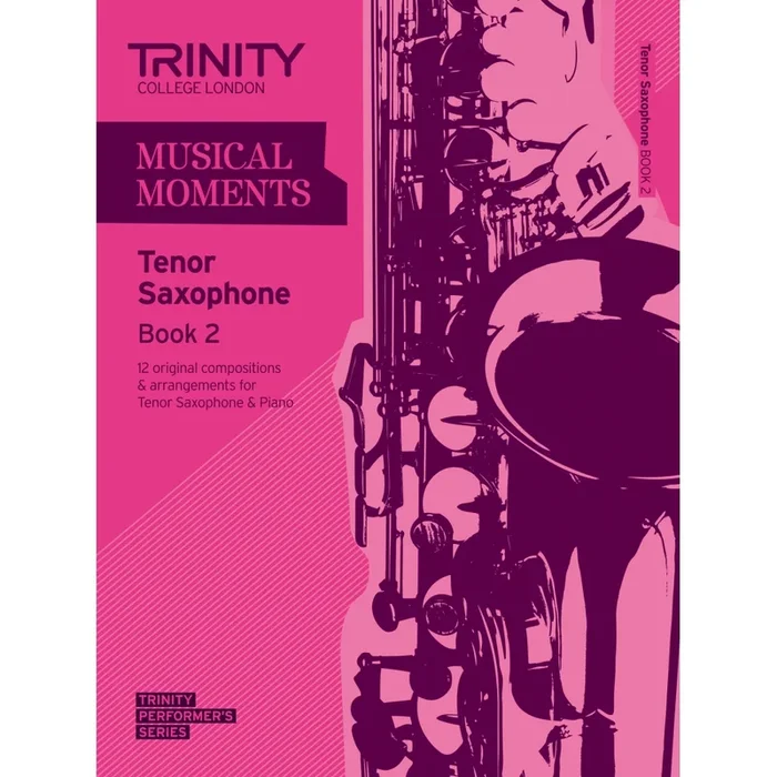 Trinity – Musical Moments. Book 2 (tenor sax)