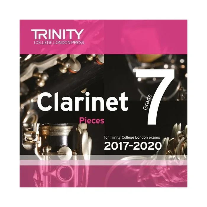 Trinity Clarinet Exam Pieces 2017-2020: Grade 7 – CD