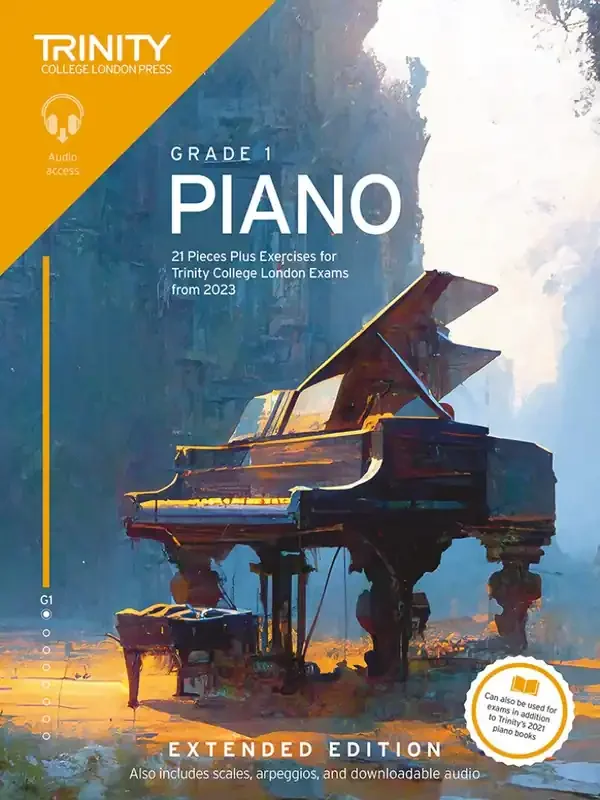 Trinity Piano Exam Pieces Plus Exercises From 2023 – Grade 1 (Extended Edition)