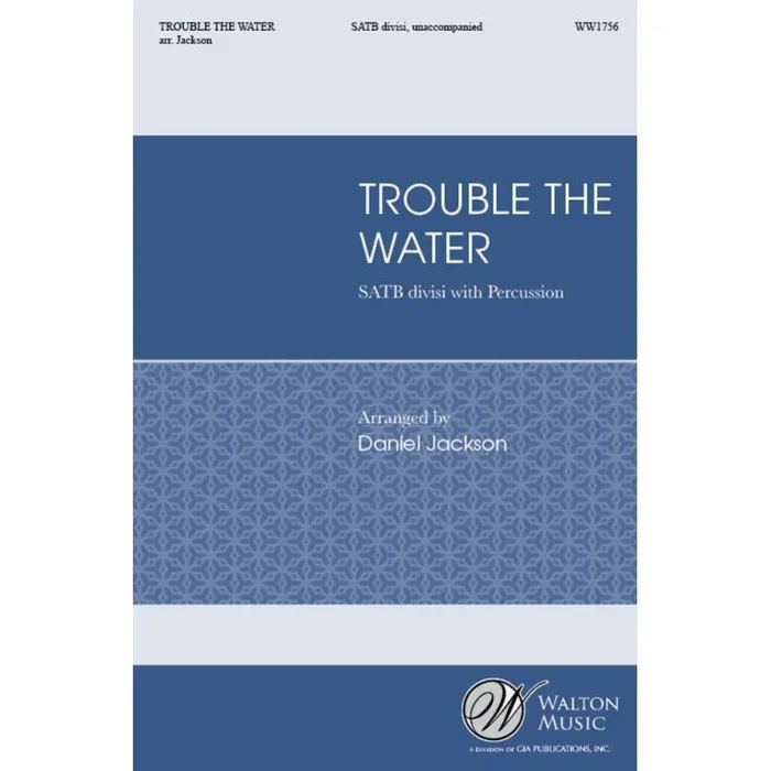 Trouble the Water