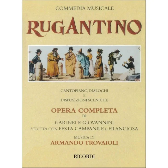 Trovajoli, Armando – Rugantino. Opera Completa Di Garinei E Giovannini