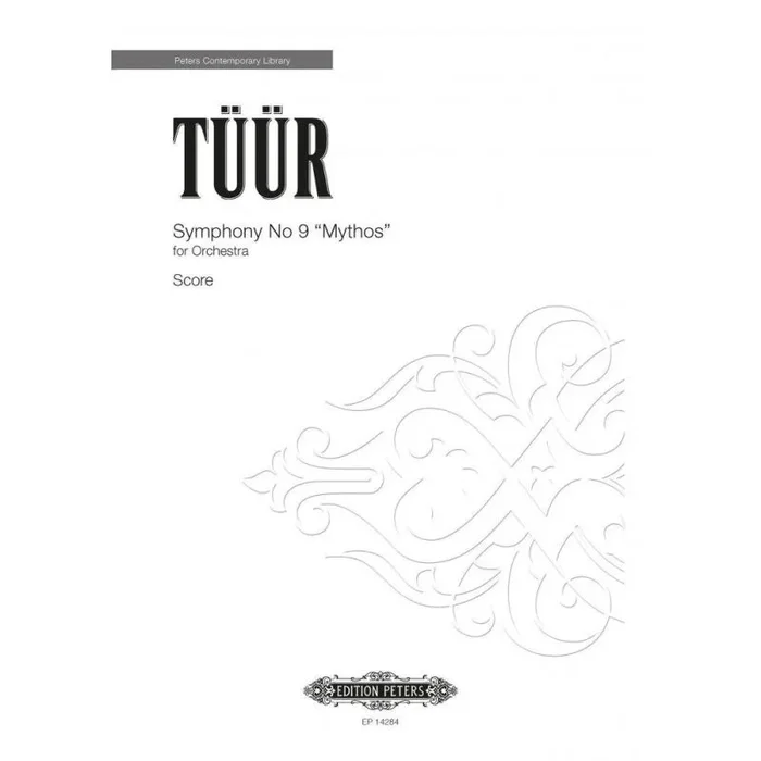 Tüür, Erkki-Sven – Symphony 9 “Mythos”