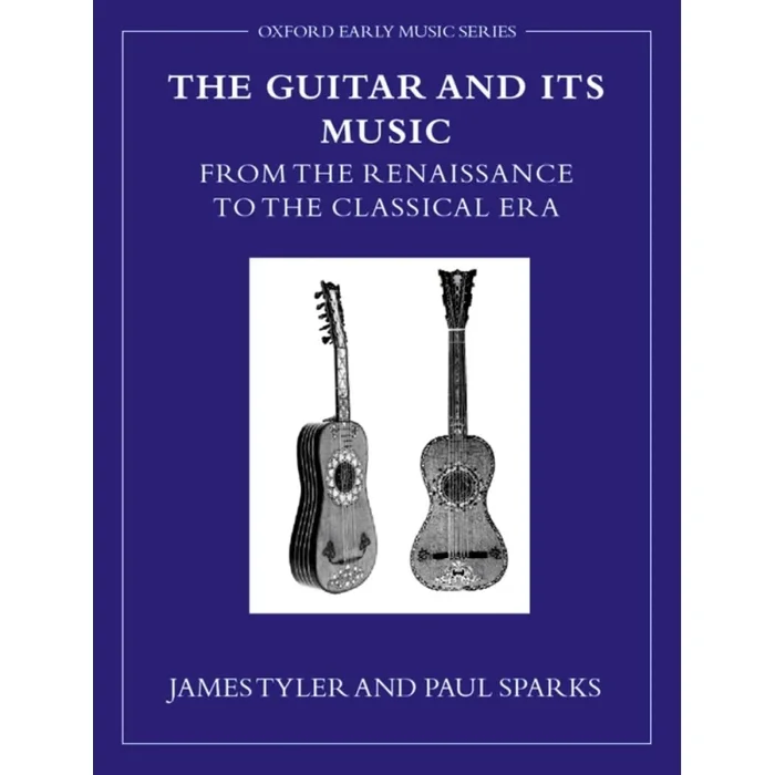 Tyler, James – The Guitar and Its Music
