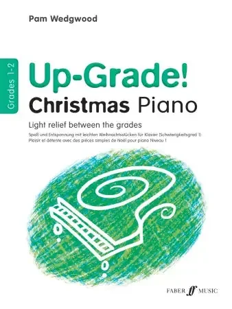 Up-Grade! Christmas Piano Grades 1-2 (Piano Solo)
