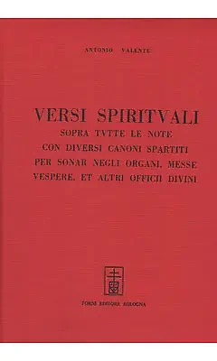 Valente Versi Spirituali Sopra Tutte Le Note