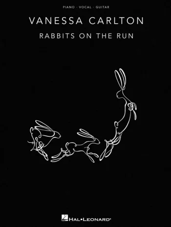 Vanessa Carlton: Rabbits On The Run Piano Vocal Guitar