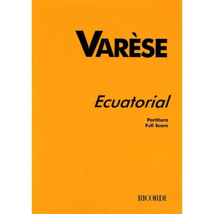 Varèse, Edgar – Ecuatorial