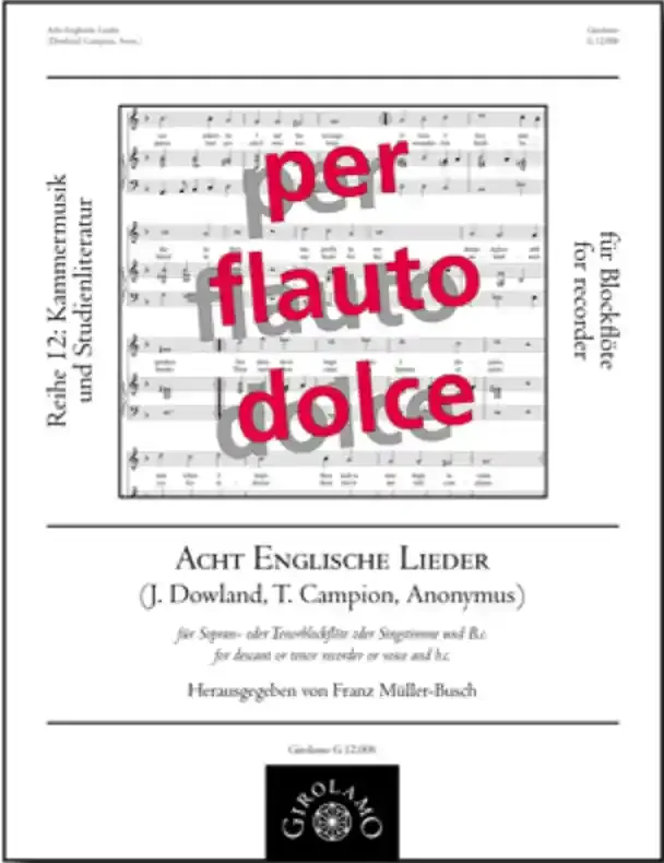 Various 8 English Songs from c.1600 for Recorder or Voice and Continuo