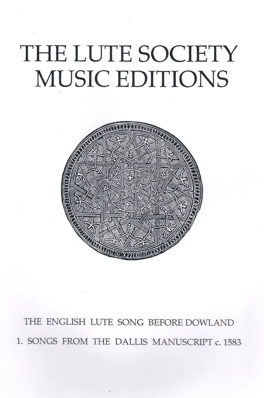 Various The English Lute Song before Dowland Vol. 1 – Songs from the Dallis Mansucript (c. 1583)