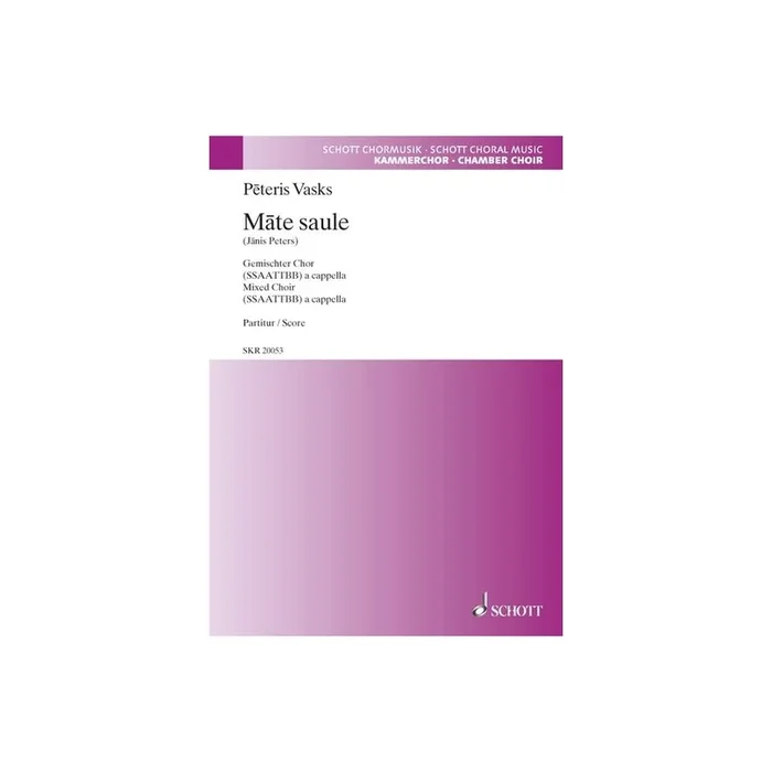 Vasks, Pēteris – Māte saule