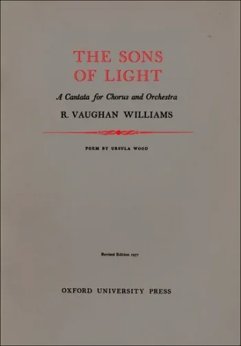 Vaughan Williams : Sons Of Light The: Vocal Score