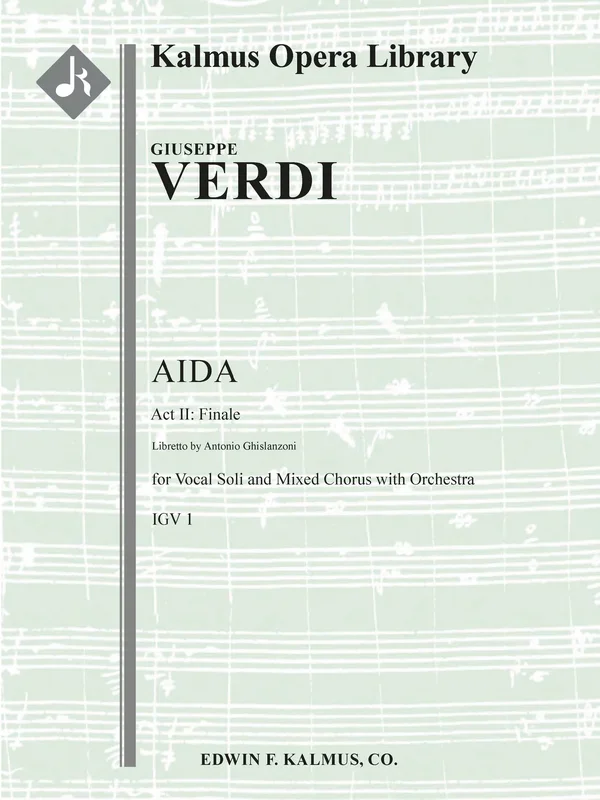Verdi: Finale of Act 2 from Aida