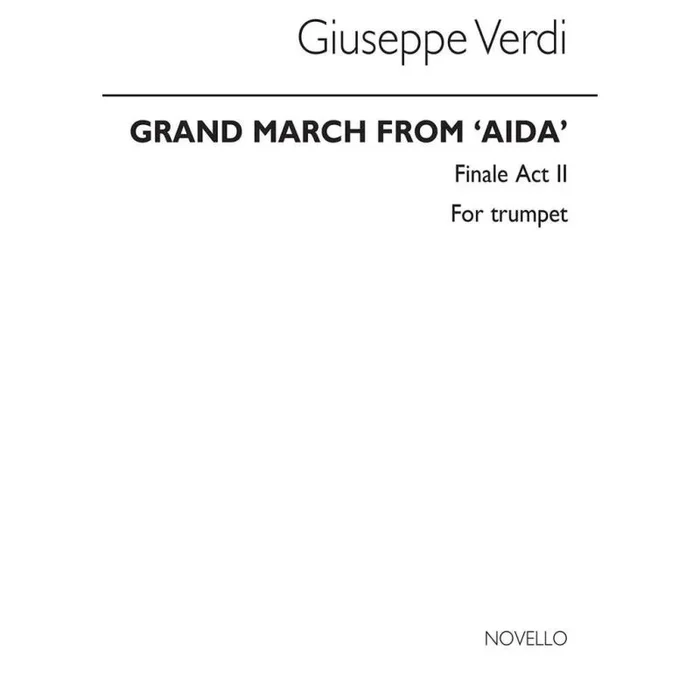 Verdi, Giuseppe – Grand March From ‘Aida’ (Tpt 2)