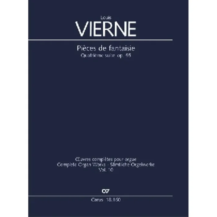 Vierne, Louis – Pieces de fantaisie. 4th Suite Op.55