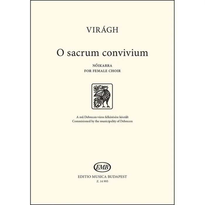 Viragh, András Gábor – O Sacrum Conviviumfor (female choir)