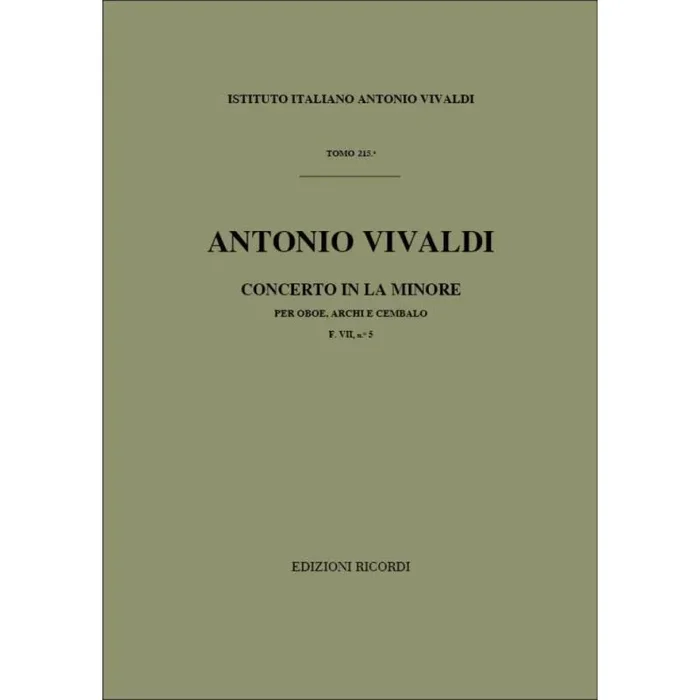 Vivaldi, Antonio – Concerto per Oboe, Archi e BC: In La Min. Rv 461