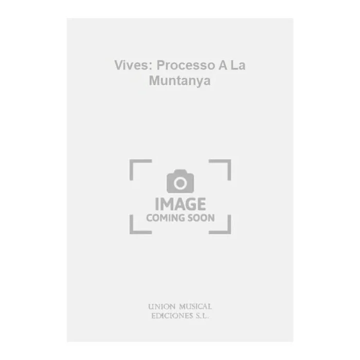 Vives: Processo A La Muntanya
