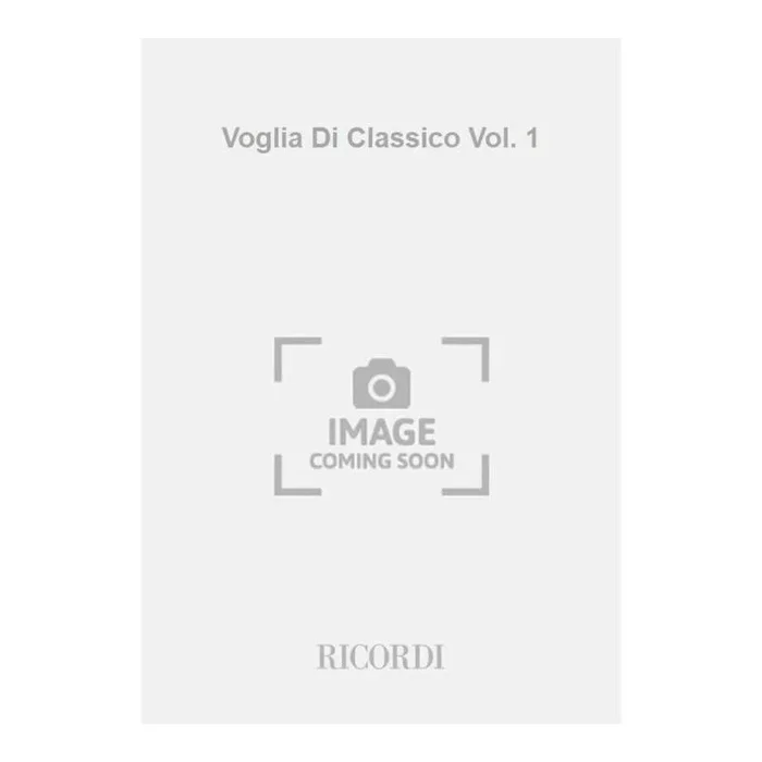 Voglia Di Classico Vol. 1