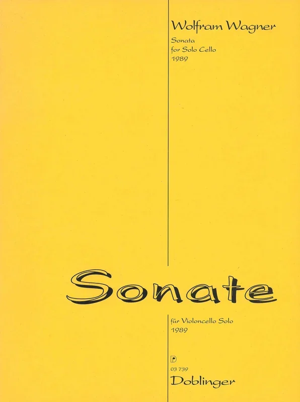 W. Wagner: Sonata for Solo Cello