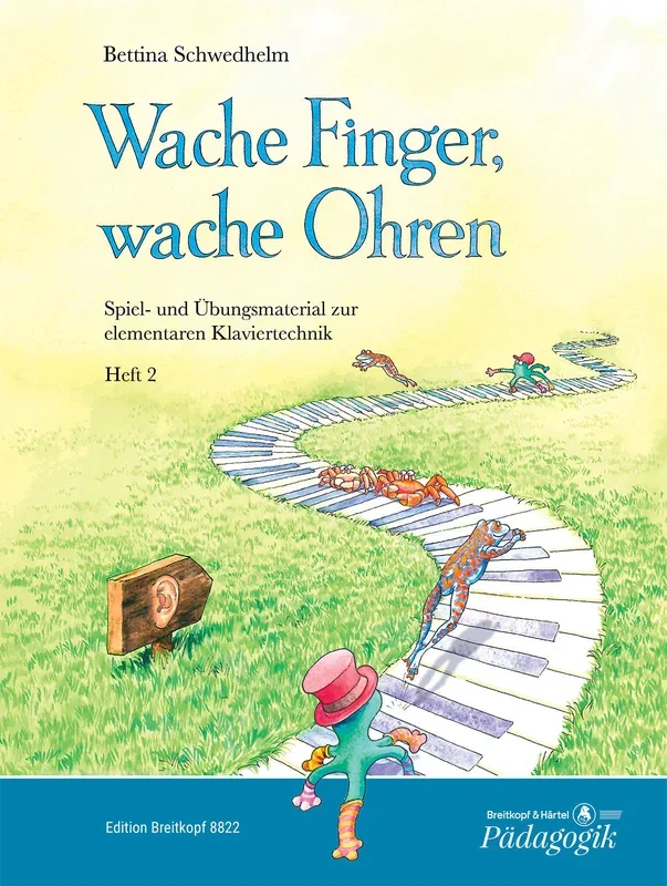 Wache Finger, wache Ohren – Heft 2