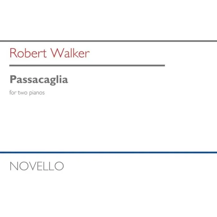 Walker, Robert – Passacaglia