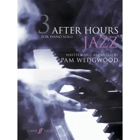 Wedgwood, Pam After Hours Jazz 3 (piano)